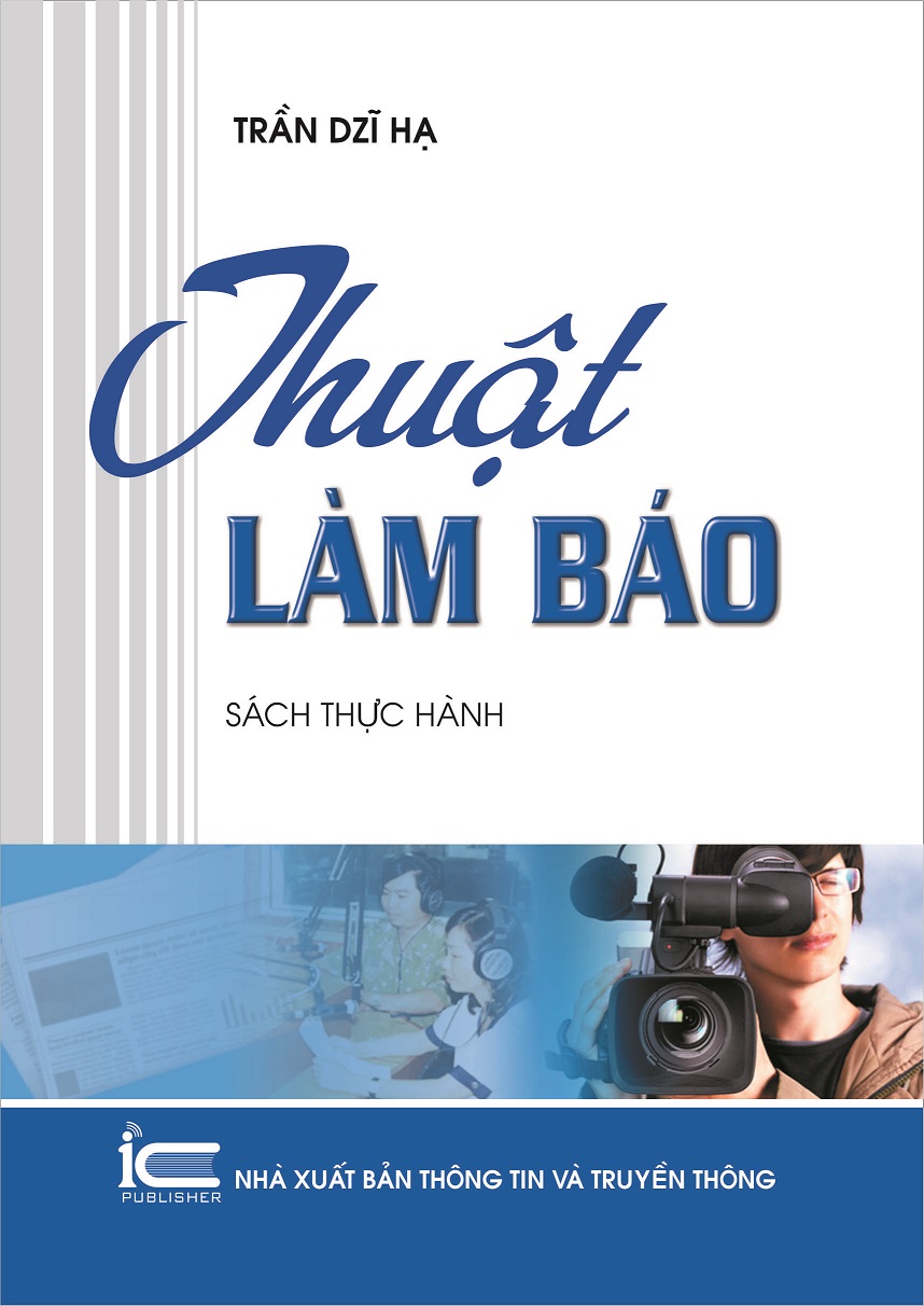 Thuật làm báo - Sách thực hành Giá bán: 60.000đ